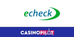 casinos that accept echeck